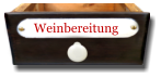 Weinbereitung